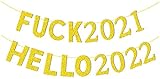 Losuya Gold Glitter Fuck 2021 Hello 2022 Banner Girlande Girlande für 2022 Silvester Party Dekoration Gefälligkeiten