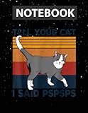 Retro Tell Your Cat I Said Pspsps Funny Cat Lovers Vintage Music Sheet
