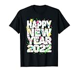 Silvester Silvesterparty Outfit Happy New Year 2022 T-Shirt