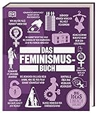 Big Ideas. Das Feminismus-Buch: Große Ideen einfach erklärt