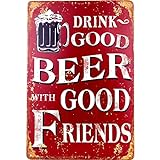Stilingo Blechschild Retro - Drink Good Beer with Good Friends - 20 x 30 cm - Originelle Geschenk-Idee oder als Bar-Zubehör, Vintage Metallschild zur Dekoration
